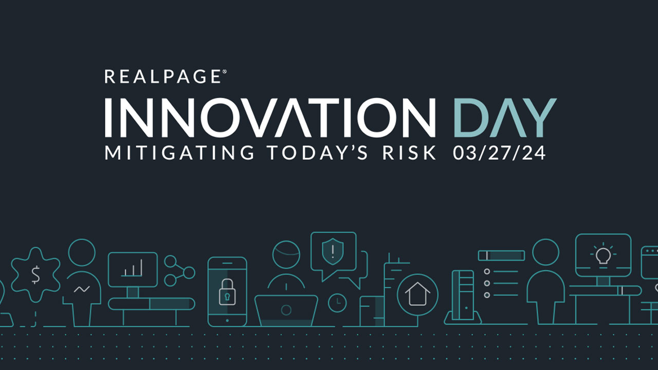 Realpage Innovation Day Mitigating Todays Risk Realpage